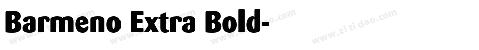 Barmeno Extra Bold字体转换